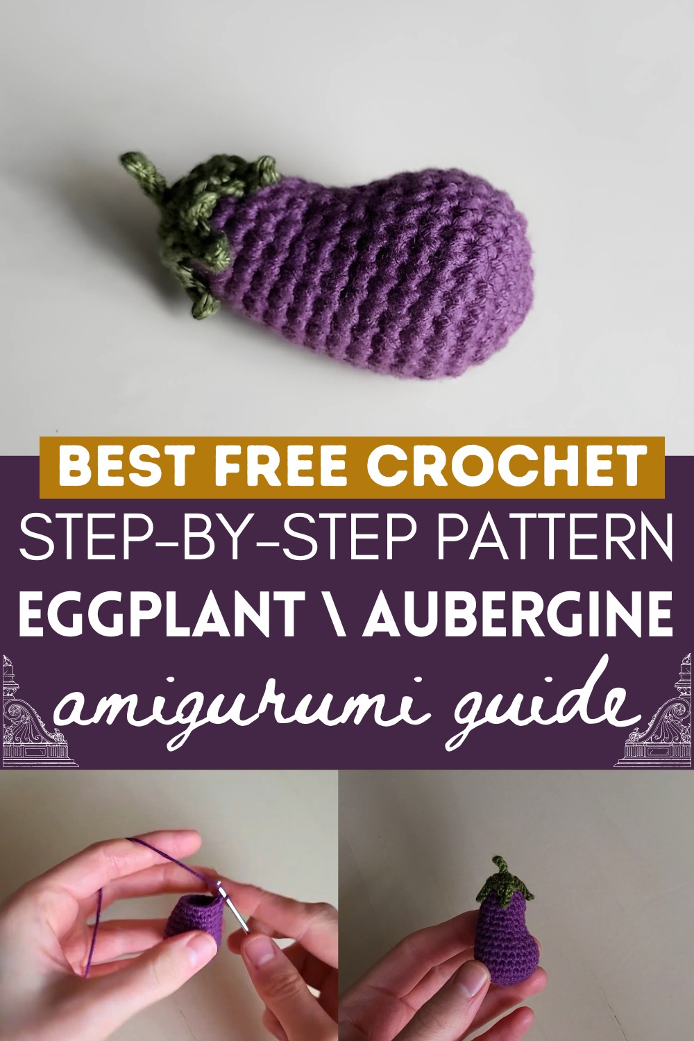 How To Crochet An Aubergine
