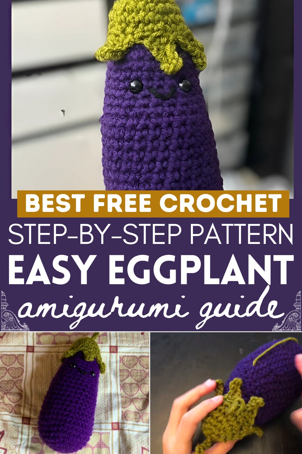 How To Crochet Easy Amigurumi Eggplant