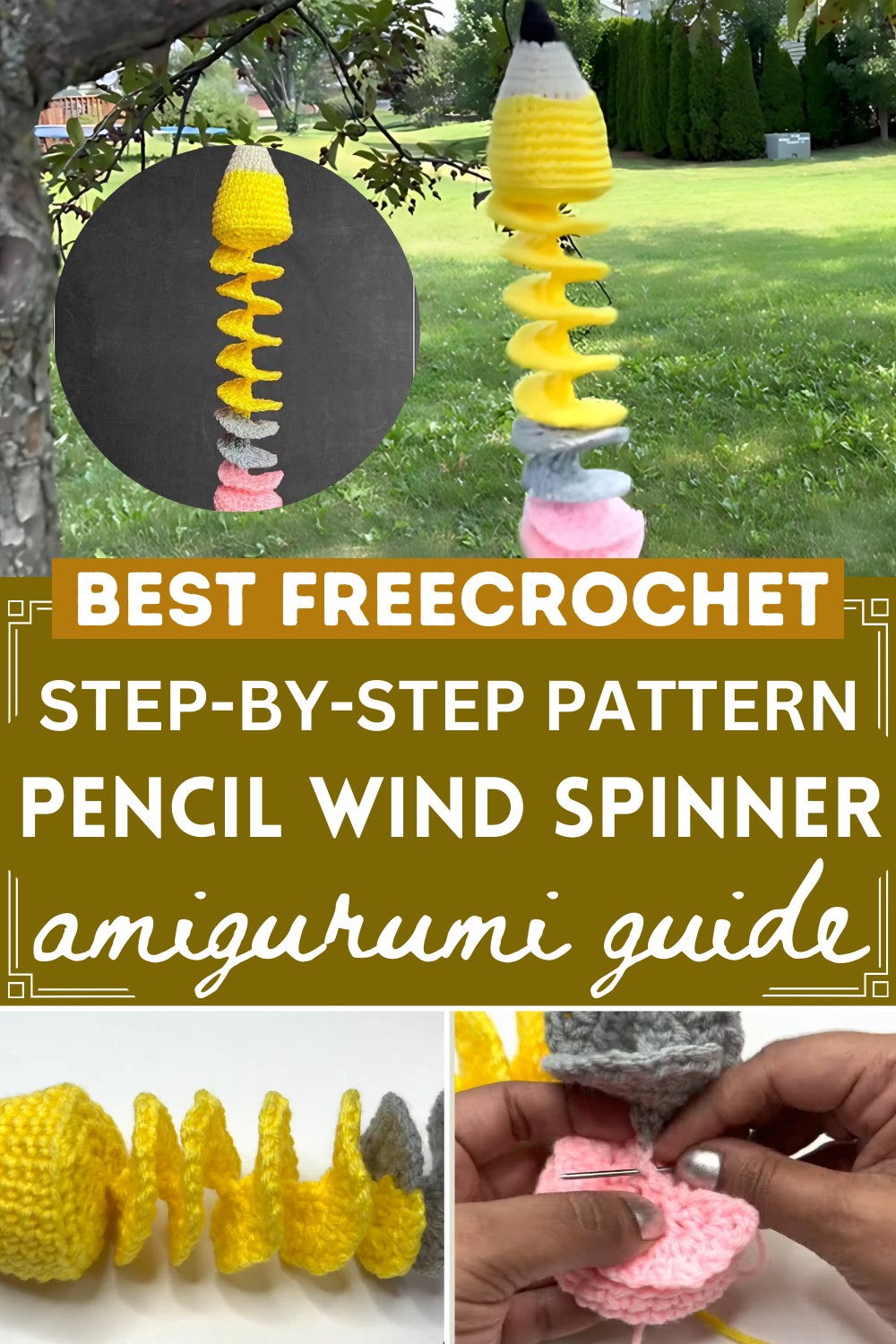 How to Crochet Pencil Wind Spinner