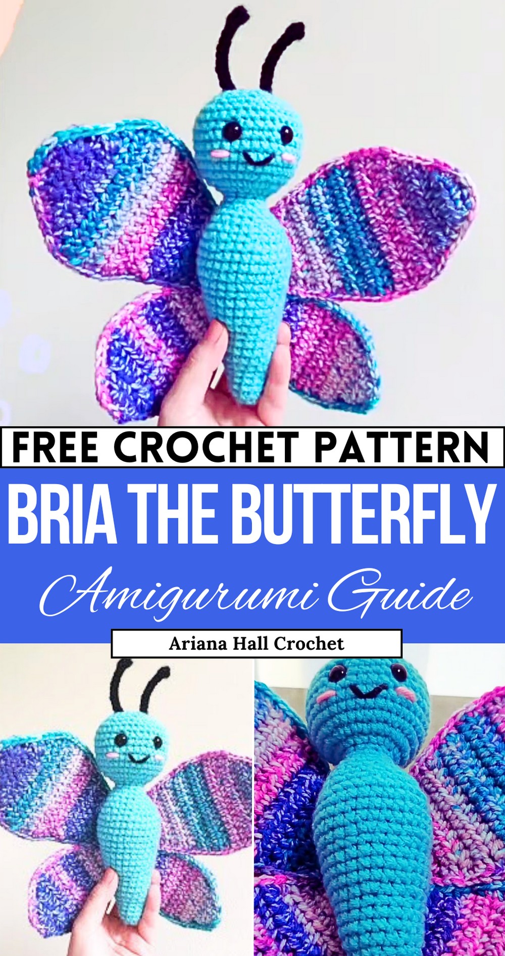 Bria The Butterfly Crochet Pattern