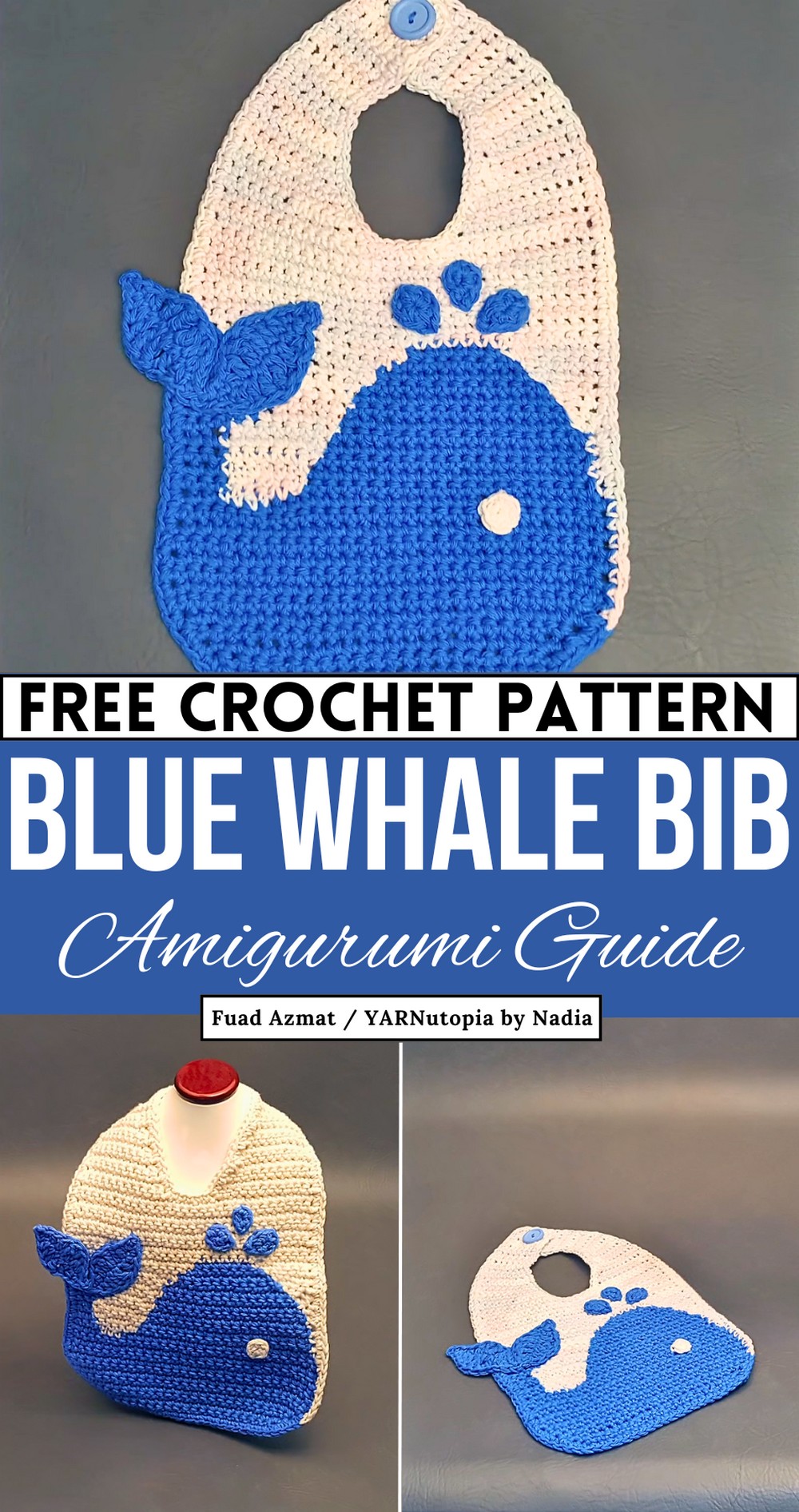 Crochet Tutorial The Blue Whale Baby Bib