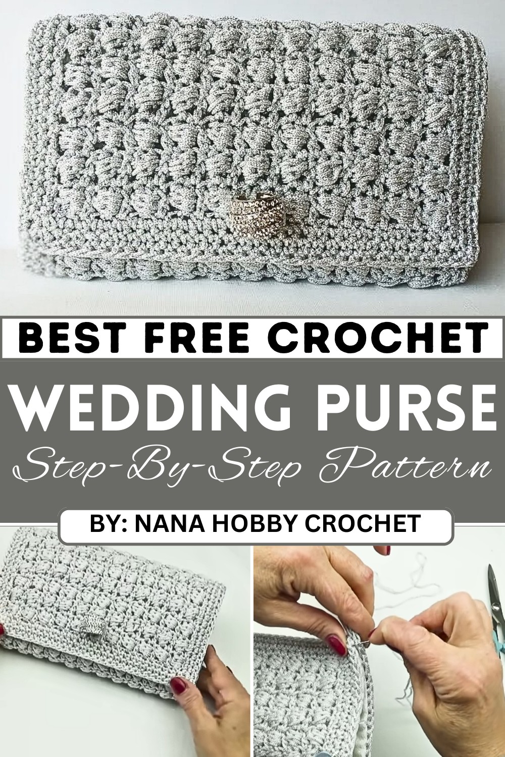 How To Crochet A Wedding Purse