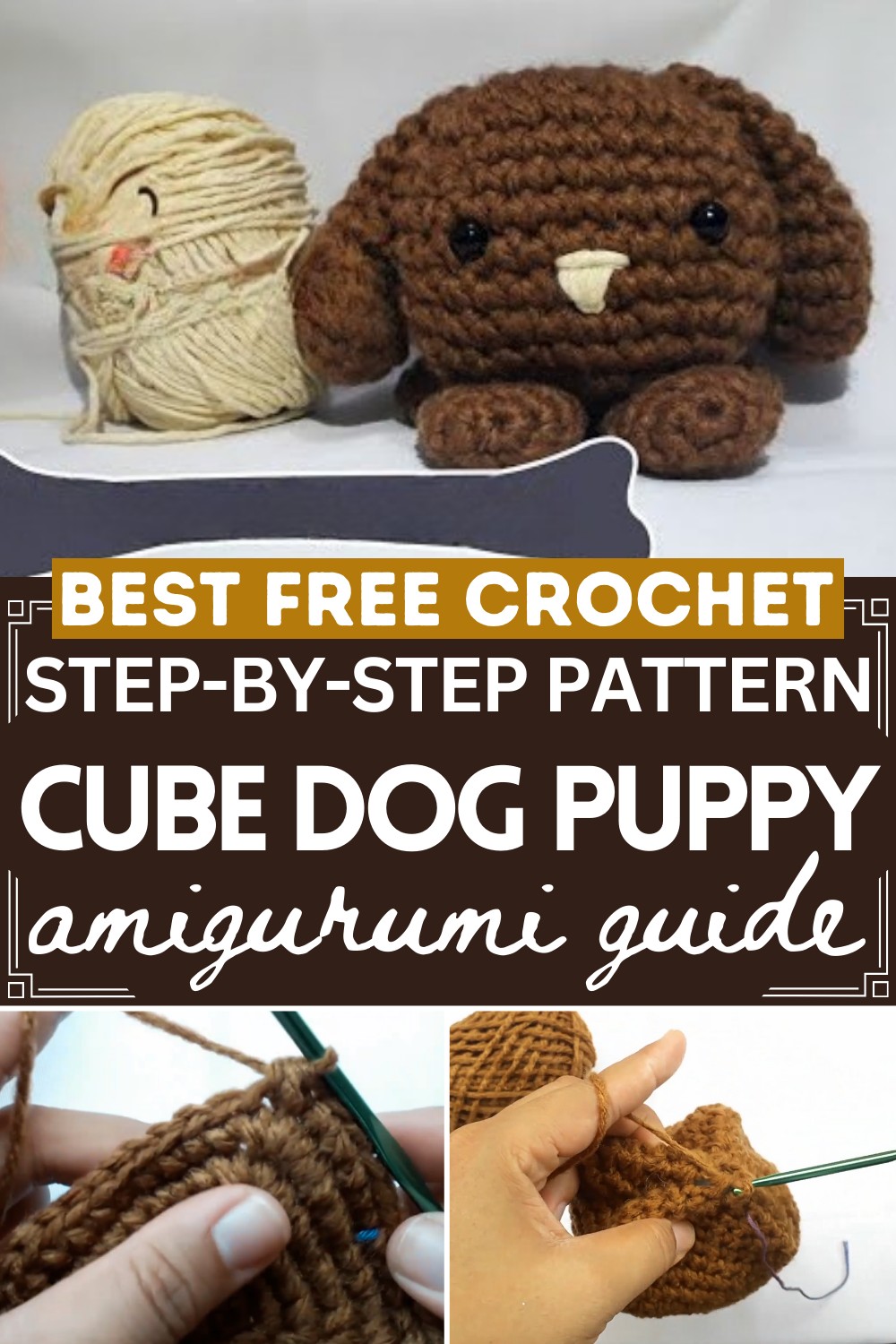 How To Crochet Cube Dog Amigurumi