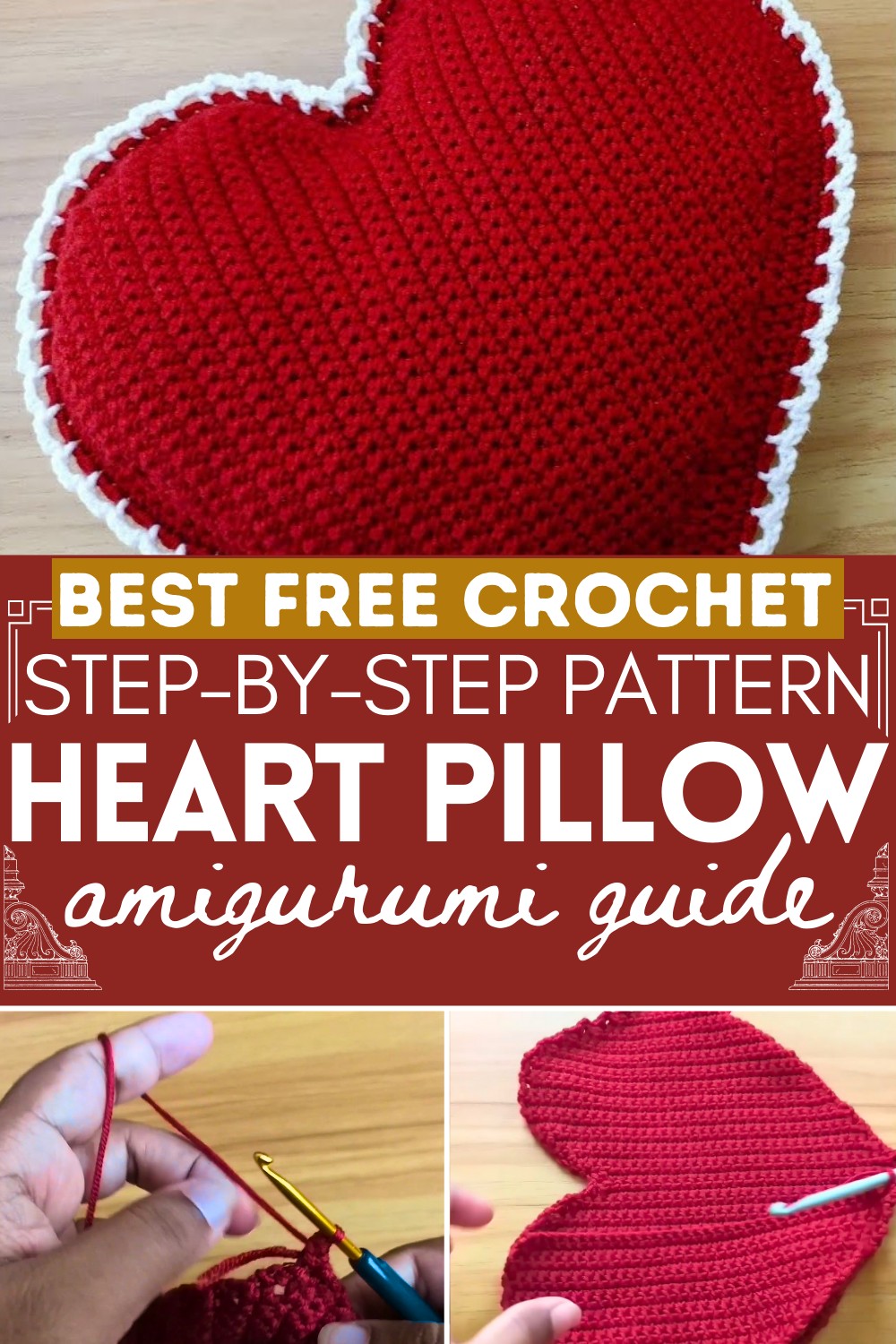 How to Crochet a Heart Pillow