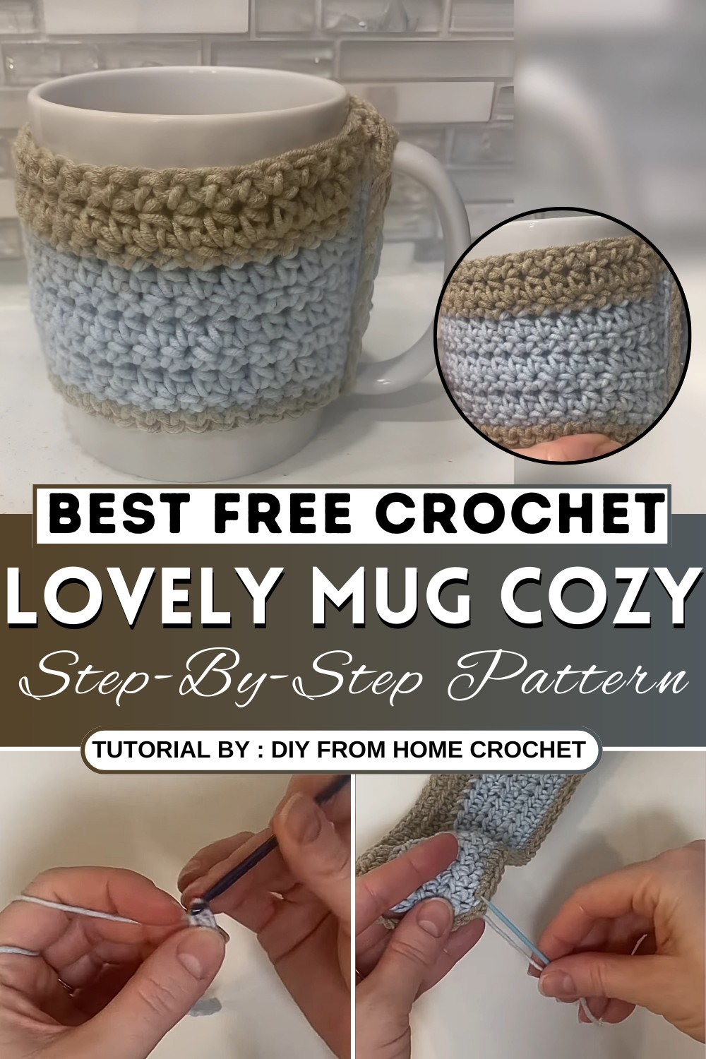 How to Crochet a Mug Cozy Tutorial and Pattern for Easy and Quick Gifts