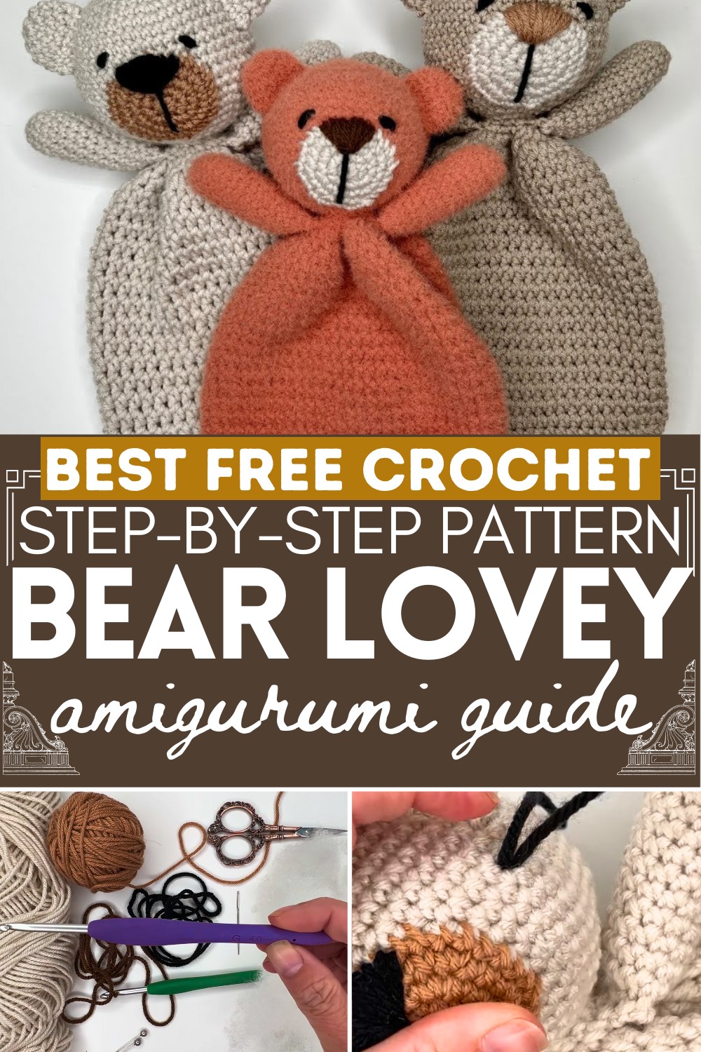 How to Make a Crochet Bear Lovey- Crochet Addi Bear