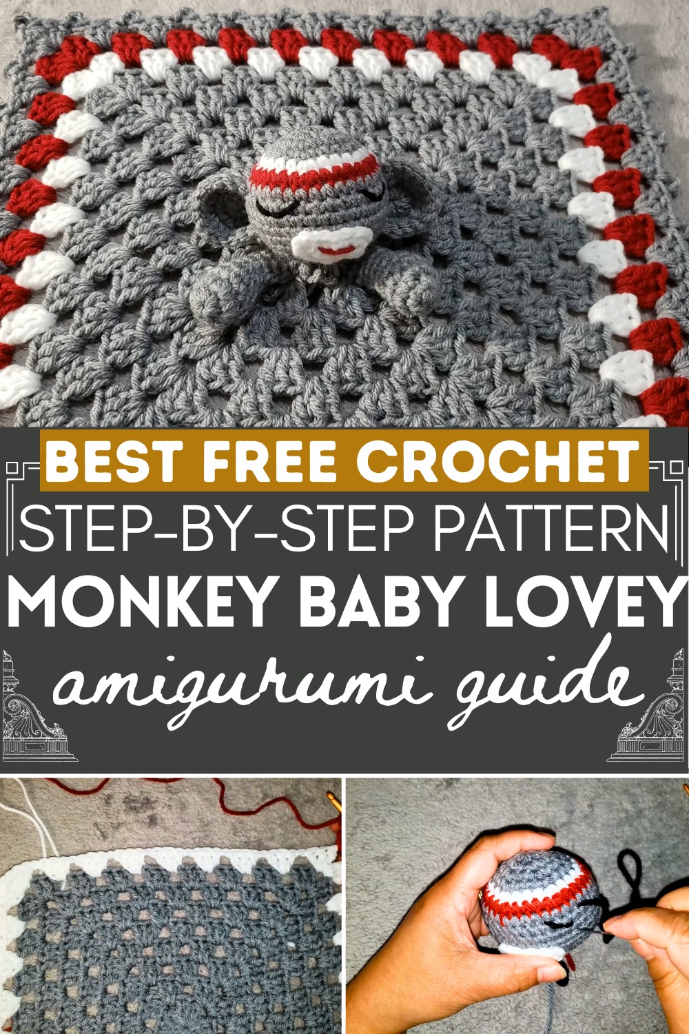 How to crochet lovey Monkey Baby Lovey