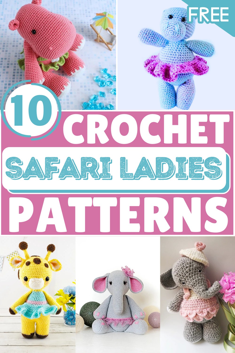 Safari Ladies Amigurumi Free Crochet Patterns