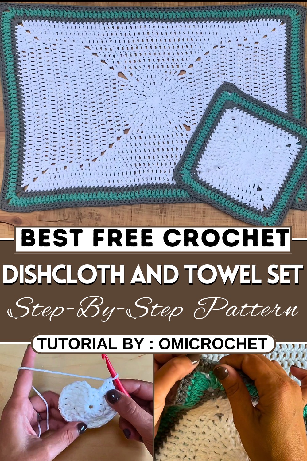 Crochet Dishcloth and Towel Set