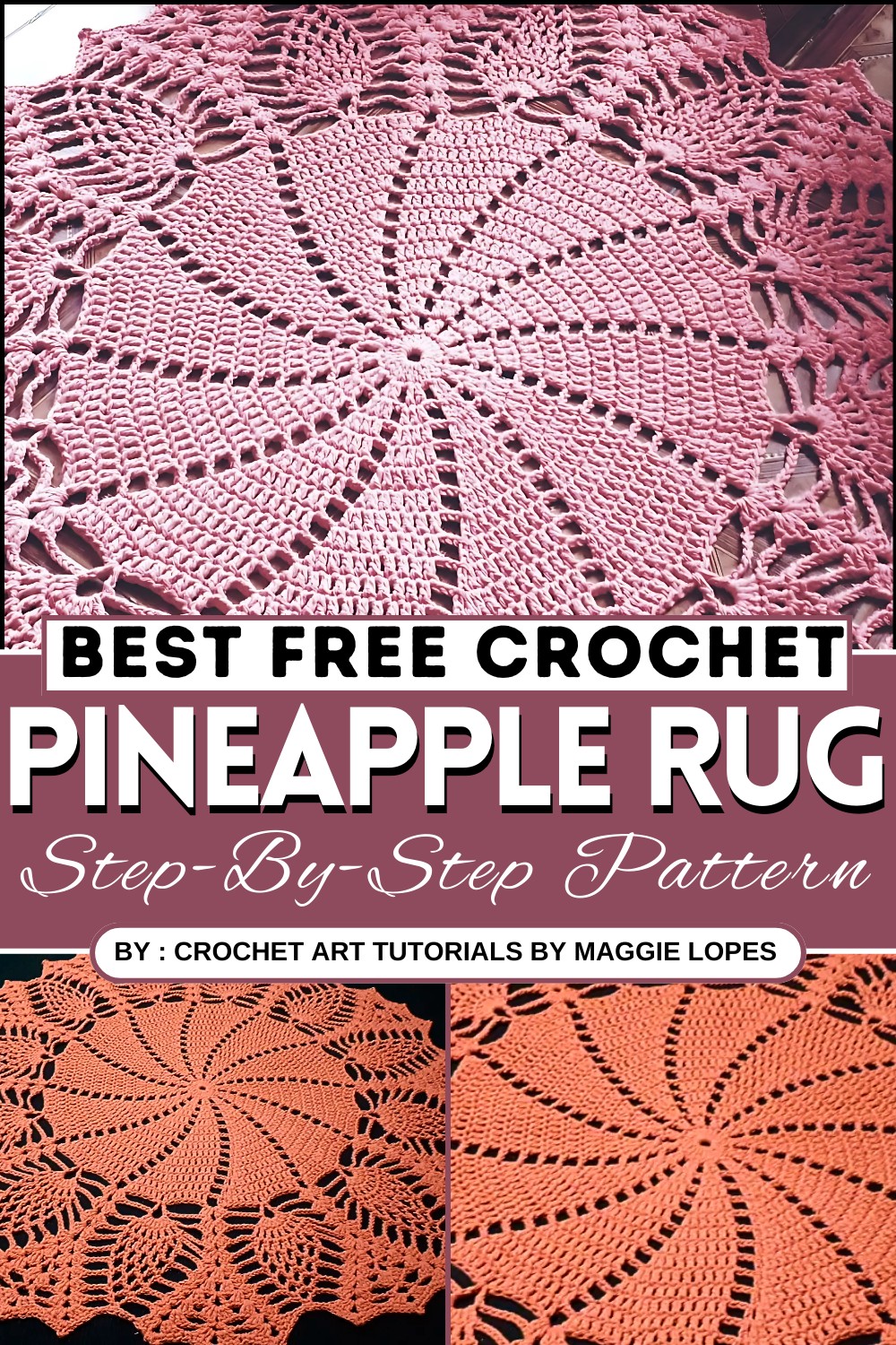 Pineapple Rug 1 2 (Also Perfect for a Tablecloth)