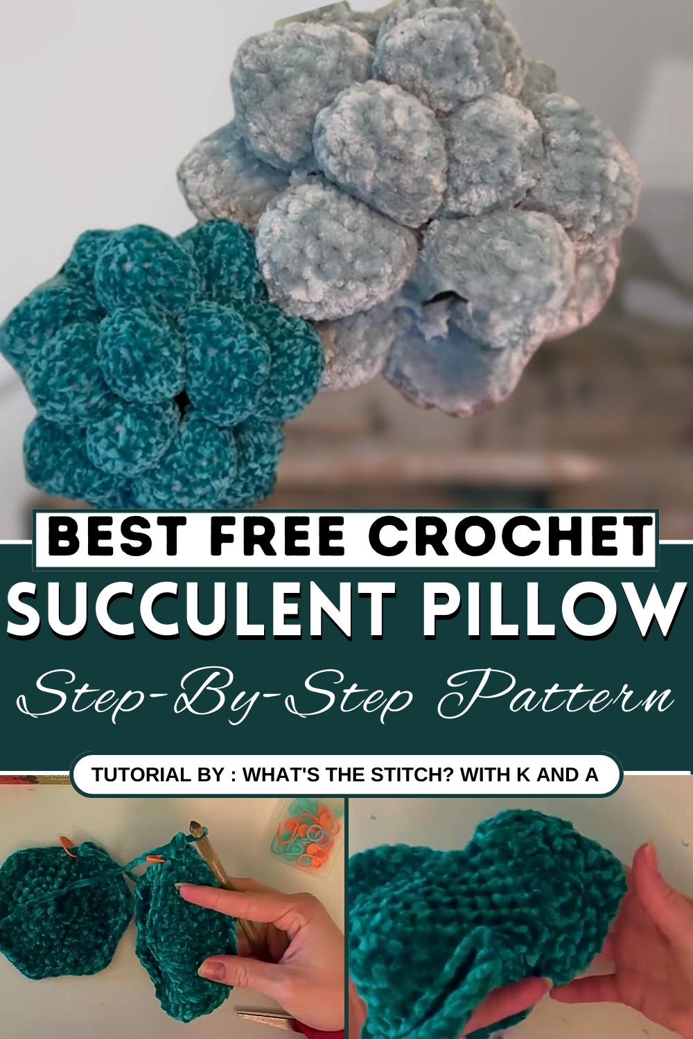 Succulent Pillow Crochet Tutorial