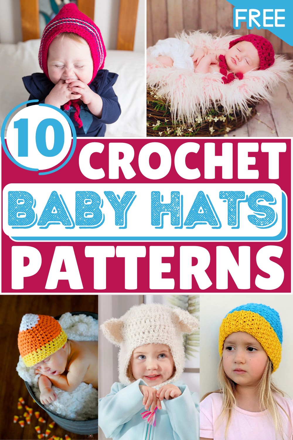 Sweet Baby Hats – Free Crochet Patterns